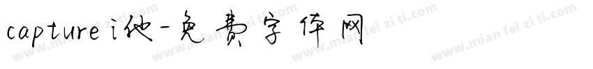 capture i他字体转换